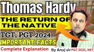 The Return of the Native Thomas Hardy UPPGT LT NET TGT Literature Clym Yeobright Eustacia Vye englis [upl. by Naicul]