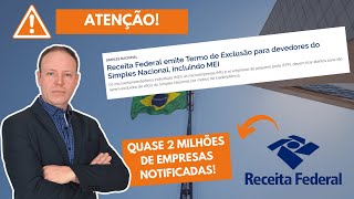 🚨RECEITA FEDERAL NOTIFICA MEI E EMPRESAS DO SIMPLES NACIONAL [upl. by Eyllek238]