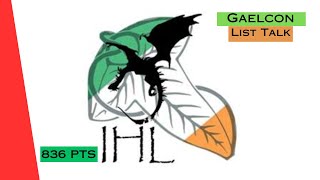 Gaelcon List Review IHL [upl. by Kalvn]