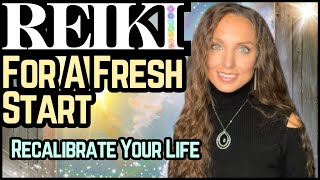 Reiki For A Fresh Start Energy Healing [upl. by Ierdna]