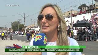 BRAGANÇA COMEMOROU O DIA DA INDEPENDÊNCIA DO BRASIL COM O TRADICIONAL DESFILE CÍVICO MILITAR [upl. by Enelrihs]