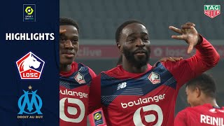 LOSC LILLE  OLYMPIQUE DE MARSEILLE 2  0  Highlights  LOSC  OM  20202021 [upl. by Romo]