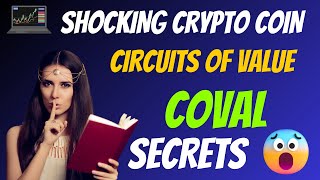 The Shocking Circuits of Value Coin COVAL Secrets  Cryptocurrency New Crypto Token Trading [upl. by Haggar]