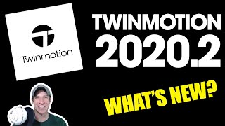 Whats New in TWINMOTION 20202 NEW FEATURE ALERT [upl. by Anaitsirhc]