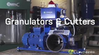 Lundberg Tech Granulator amp Cutter series [upl. by Elisee]