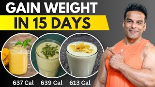 3 Easiest Homemade Weight Gain Shakes  Gain Weight in 15 Days Yatinder Singh [upl. by Enelhtak]