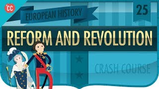 Reform and Revolution 18151848 Crash Course European History 25 [upl. by Asyle]