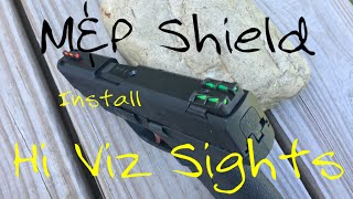 MampP Shield  Hi Viz Sights  Install [upl. by Pliam]