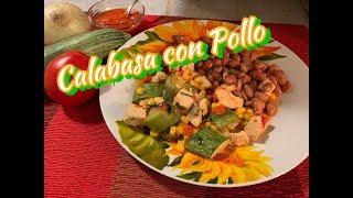 Calabasa Con Pollo  Chicken with Mexican squash and corn [upl. by Gillead]