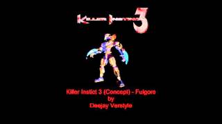 Killer Instinct 3 Concept  Fulgore Theme by Deejay Verstyle [upl. by Wilfred279]