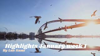 January Highlights week 1 [upl. by Tallia]