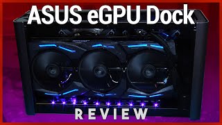 Turn Your Laptop into a Gaming Rig With a Thunderbolt 3 eGPU Dock  ASUS XG Station Pro Review [upl. by Tia853]