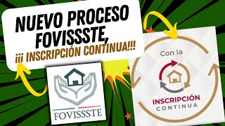 CONOCE EL NUEVO PROCESO DE FOVISSSTE Y SUS REQUISITOS 2023 INSCRIPCIÓN CONTINUA fovissste [upl. by Bethel666]