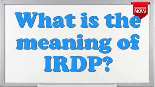 What is the full form of IRDP [upl. by Baalman]