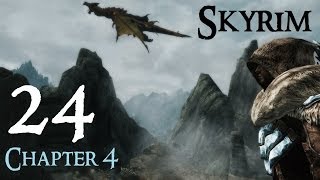 Lets Play Skyrim Again  Chapter 4 Ep 24 [upl. by Player944]