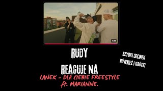 RudyRap reaguje na LANEK  DLA CIEBIE FREESTYLE ft MARIANNE [upl. by Sandon]