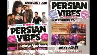 I Love Persian Vibes  Saturday 1 June 2013 AmsterdamClub Akhnaton MIX BY  DJ EnzoNet [upl. by Divadnoj]