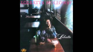 Loleatta Holloway  Dreamin [upl. by Chamberlin]