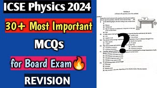 ICSE 2024 Physics 30 Most important MCQs for Board Exam  Class 10  REVISION [upl. by Stamata]