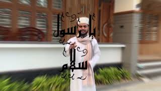 ya rasoole salam MUHAMMED ABDULLAH [upl. by Enahpets]