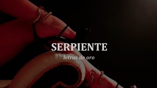 Serpiente  Armonía 10  Letra ☑️ [upl. by Bandur]