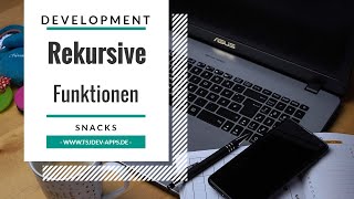 Rekursive Funktionen in Python  Development Snacks  tsjdevapps [upl. by Enattirb]