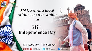 Indias 76th Independence Day Celebrations – PM’s address to the Nation  LIVE from Red Fort [upl. by Anadal856]