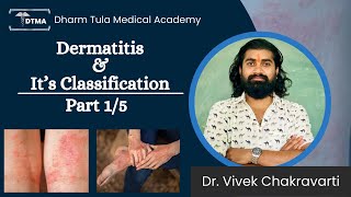 Dermatitis  Classification  Part 15 Eczema  Skin Disease  Skin Infection skin pathology Hindi [upl. by Sykes60]