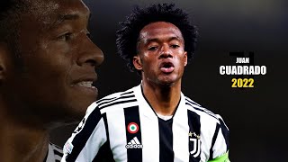 Juan Cuadrado 2022 ● Amazing Skills Show  HD [upl. by Anyah]