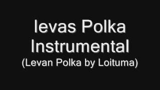 Ievas Polka Instrumental [upl. by Ariamoy]