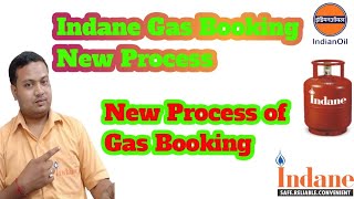 New process of Indane Gas Booking  How to book Indane Gas  Gas Booking New Process 2023 [upl. by Atcliffe]