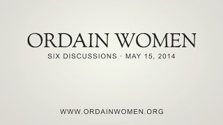 Ordain Women 6 Discussions  Out May 15 [upl. by Razid]