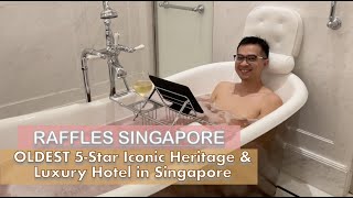 Raffles Hotel Singapore Courtyard Suite Staycation  Luxury and OLDEST 5Star Iconic Heritage Hotel [upl. by Annahs]