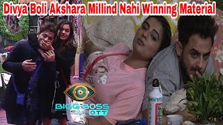 OMG Divya Agarwal ने यह क्या बोल दिया Akshara Singh और Millind Gaba को लेकर नही है Winning Material [upl. by Elnukeda]