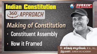 TNPSC  INDIAN POLITY 360 APPROACH MAKING OF CONSTITUTION  ENGLISH  Suresh IAS Academy [upl. by Wayne]