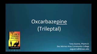 CC How to Pronounce oxcarbazepine Trileptal Backbuilding Pharmacology [upl. by Mendy]