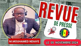 Revue de presse Rfm wolof Mamadou Mouhamed Ndiaye du mardi 5 novembre 2024 [upl. by Deron169]