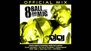 All 8Ball amp MJG MIX [upl. by Lyndsey]