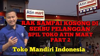 SPIL toko Atin mart part 2 konsultanminimarket minimarketmandiri retail [upl. by Briana]