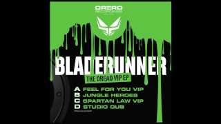 Bladerunner  Feel For You VIP [upl. by Olocin]