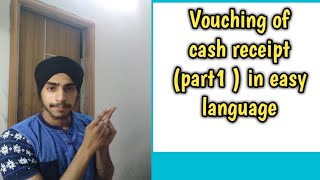 Vouching of cash book in Hindi Points to be considered by auditor [upl. by Bahe]