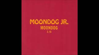 Moondog Jr  Moondog [upl. by Ahsekyt]