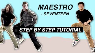 SEVENTEEN 세븐틴 MAESTRO STEP BY STEP TUTORIAL Beginner Friendly [upl. by Alle164]