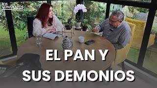 El PAN y sus demonios [upl. by Hurst]