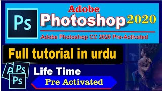 adobe photoshop full tutorial  adobe photoshop cc 2020 pre Activated  professional photo editor [upl. by Heath]