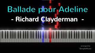 Ballade pour Adeline  Richard Clayderman  Piano Tutorial [upl. by Anib276]