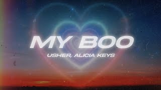 Usher Alicia Keys  My Boo Lyrics [upl. by Learsiy442]