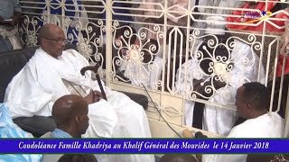 Condoléance Famille Khadriya au Khalif Général des Mourides le 14 Janvier 2018 [upl. by Junieta]