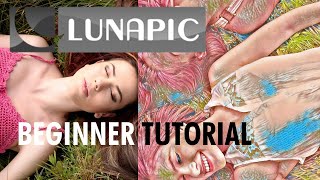 LUNAPIC Beginner Tutorial  Free Photoshop Alternative [upl. by Savvas515]