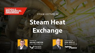 Steam Lecture 04  Steam Heat Exchange [upl. by Aerdma]